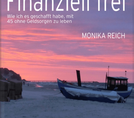 Monika Reich, Finanziell frei, Buchcover