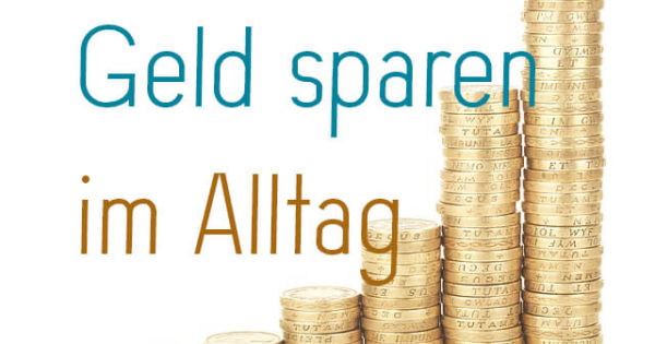 Geld Sparen Im Alltag